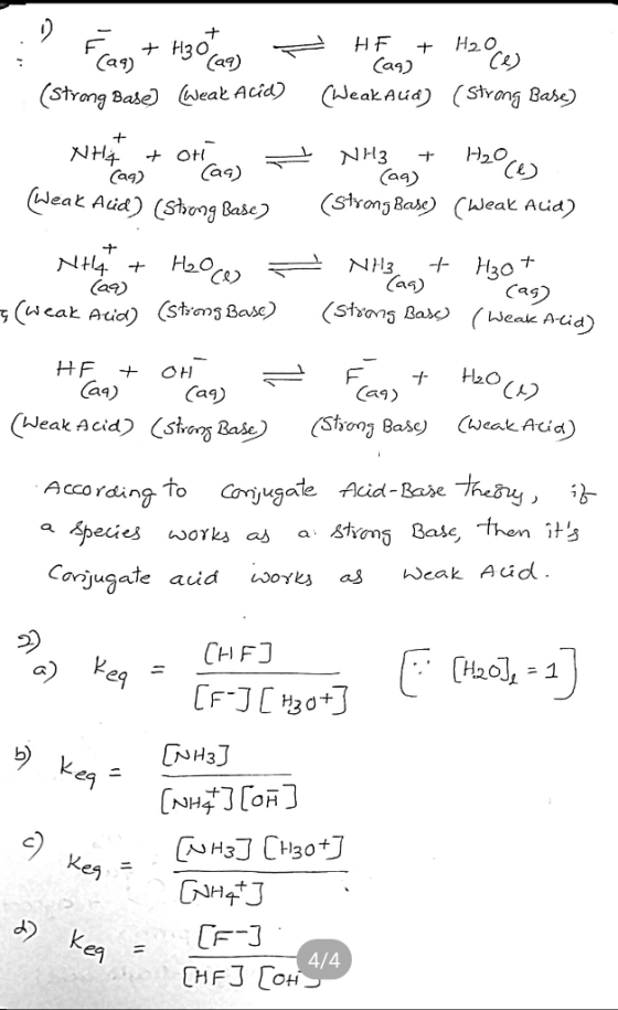 H20 Ce) HF Caq) Car) + H30 ag) CWeakAug) (Strong Base) (Strang Base wWeat Acid H20 Ce + NH3 Cag) }4O + Caq) NH4 Caq) (strang