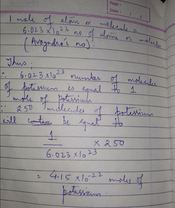 Page: Date: alm nalurali 22 6.023 x10 (Angedaas no) molealus 2 haiivar is Prtsiida mdleenles 2 50 6.023 x1023 4.15 x10-22 ml