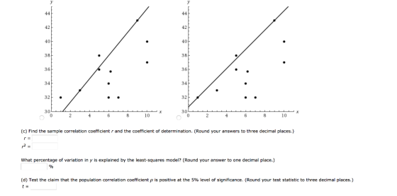 42 42 40 40 38 36 34 34 32 32F 30 10 30 0 10 8 0 (c) Find the sample correlation coefficient r and the coefficient of determi