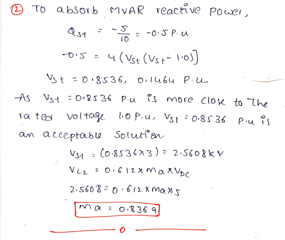 MVAR reactive Pouer a bsorb (2 TO -0 S P. u Qst (Vst (Vst0)) Vs t O 8536 more CloK to The Vst -As Voltog P.u, Vst O8536 Ta t