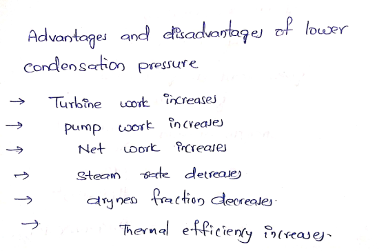 Advantages and adsatagej of ouer cordensaton pressure UOork Stea s-te detreaue)