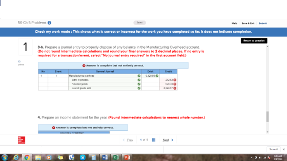50 Ch 5 Problems Saved Help Save & Exit Submit Check my work mode: This shows what is correct or incorrect for the work you h