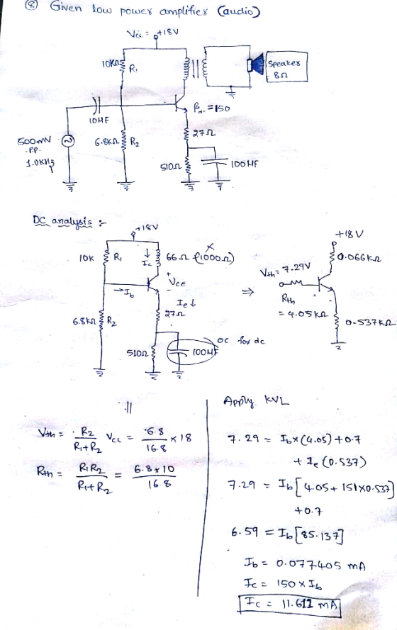 Given low Powes amplifiex Caudio) 10Kns Speakes 1OHF SoomN G.K R -PP IDOHF DC analysis t1V +18 V 66n fioo0n O.06GKR RI VL7.29