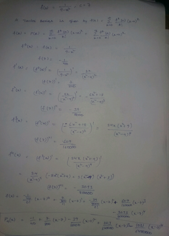 C-7 9-x2 A Tarloc Fuen by (x) Bexies la) a) + P) = k! 9-x -1 2x 9-x (x-9) (() 51+9 (7) 39 fie H = (x9) 24x (1)3 160000 x-) 2