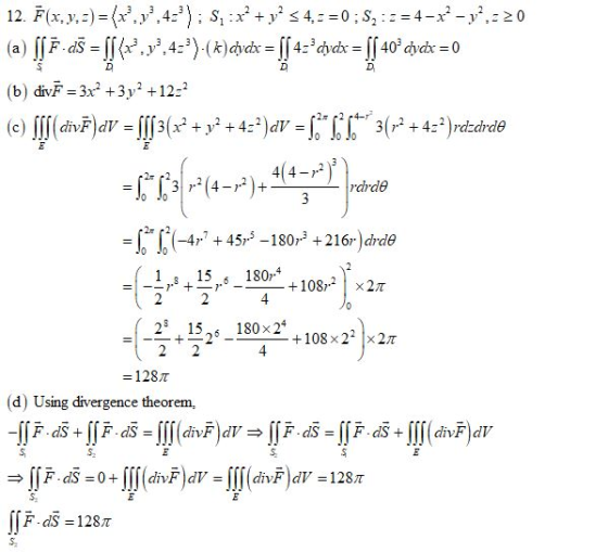 12. F(x. y.)(x.y.4 S, :x +y 4,0:S,4--y.20 JJF.ds=y4)(k) dvex = [[ 4=cdv«hx = J 40 dycx 0 a D D (b) divF -3x2 +3y +122 2 2