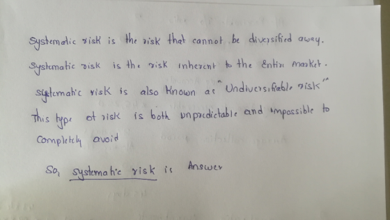Systemadic visk is the isk that cannotbe dvesied auay. Systematic isk is the isk inherent t the entire maket Thus tp at piak