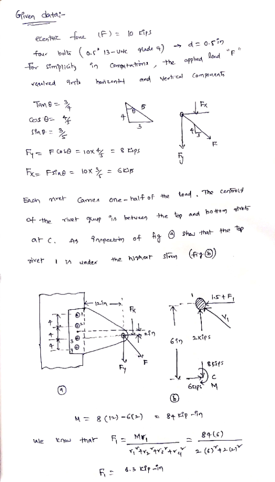 Gven data! apphed lard F Fx 5 に Each h CameAone- half of he oad The cenroi botom t 04-the river -up nin betuu the tp and ar c