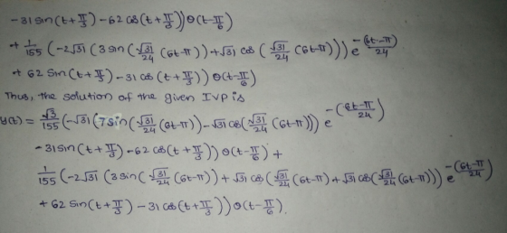 Thus, the Solution ofthe given IVP C K (-.fa (7s.n(s24(at-TT)).ส УСЬ) = 百丿.+ -(Gt-T -me 155 231 (si3