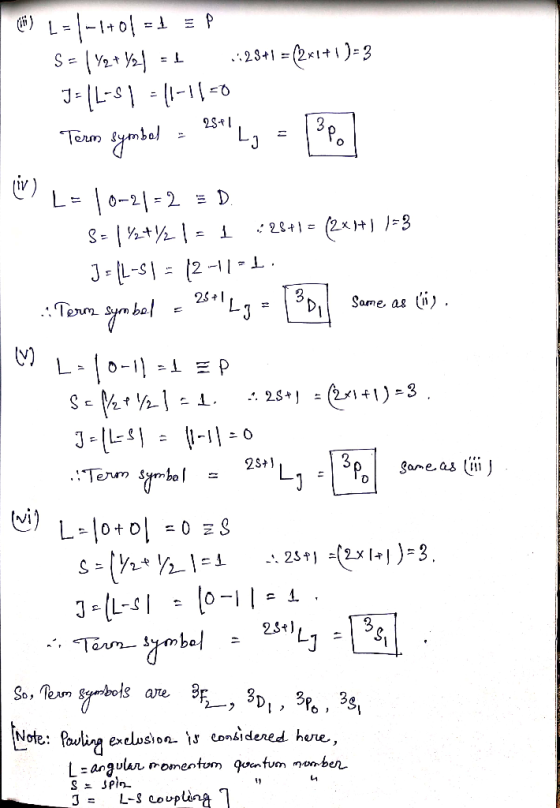 0-21-2 D are, ag (11) . Term 2S+) Term Symbol 0+01 =0 0 ls are BL, 3D1, 36, 3s, L-g coupling J