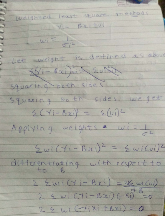 weighted least stuare method Yǐニ Bx.itui Let stuarin9、both sides 2. ーApplying-weights-a-w12 2 ditferentiating with respr ct t