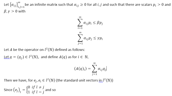Let { i),- be an infinite matrix such that α¡j β, γ > 0 with 0 for all ij and such that there are scalars pi > 0 and j-1 Let