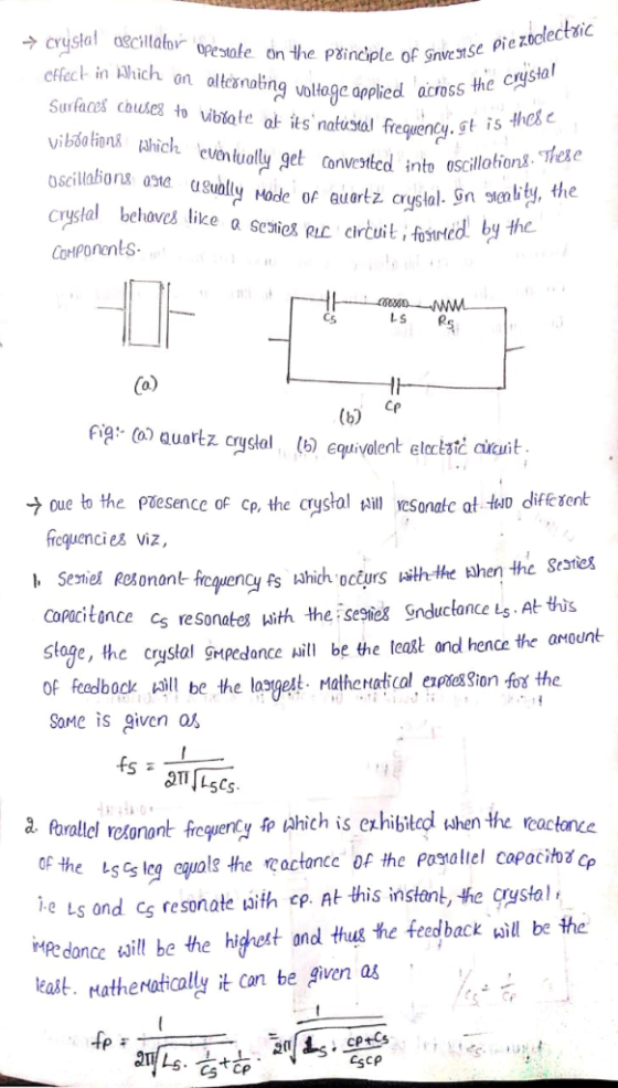 crystal oscillator opesole onthe P8 nciple of Snvense efect in Blhich on alteanating voltoge opplied acros5 Surfaces cbuses t