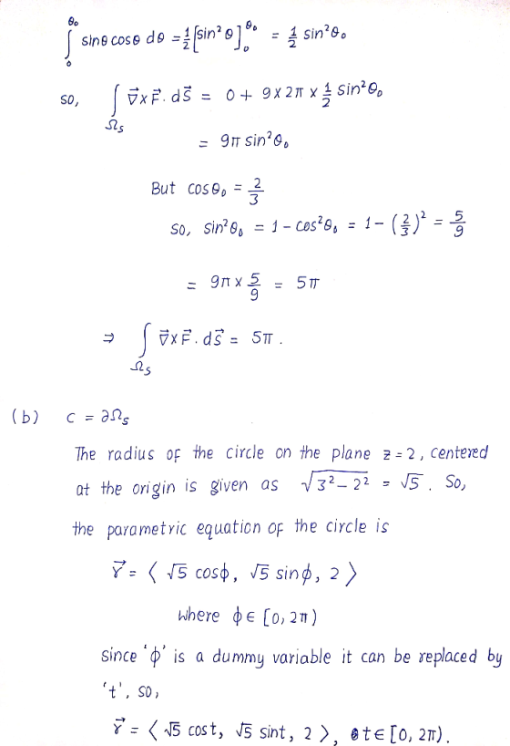 60 S0 2 But cos θ,- L2 he radius of the circle on the plane 2 2, centered at the origin is given as 32- 22 5. So, the paramet