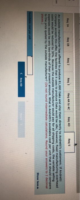 Req 5 Req 2 Req 4D Req 4A to 4C Req 1B Req 3 Req 1A to produce 81,000 Daks and ship them directly to Andrettis customers. If