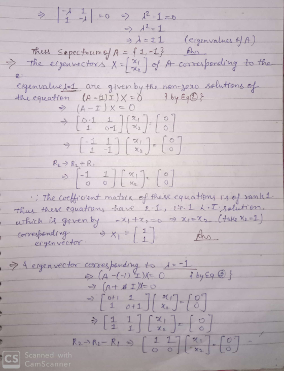 1 2-10 1 4 (eigenvalnes eA) 1 Thes Sepectrum fA The ergenecters X= % of A corespending 1-13 to tho Cigenvaluete1 are the equa