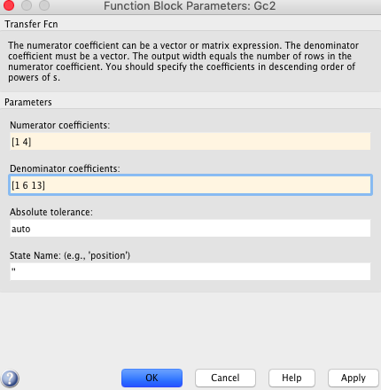 Function Block Parameters: Gc2 Transfer Fcn The numerator coefficient can be a vector or matrix expression. The denominator c