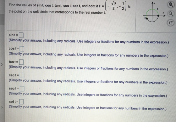 V3 2 Find the values of sin t, cos t, tan t, csc t, sect, and cott if P = is 2 the point on the unit circle that corresponds