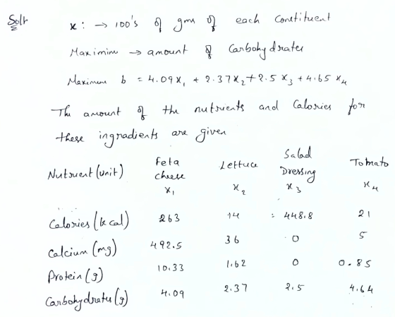 each Conttituent Selk IDO S amount anbohy drater Max imin Naxima t 2.37 x,+?5 X, + 4 65 x nutrients and Calories for Th amoun