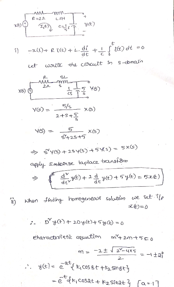 L1H di -x)+ R i(t) + L. dt i) S-cbmain the ciocuLt in wouite Cet SL m- AM 2A Y6) X) CS 5/s XS) YS 2+S+Σ X(s) S2S+5 SYCS) + 2S