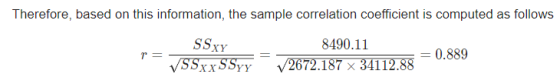 Therefore, based on this information, the sample correlation coefficient is computed as follows 81011 V2672.187 x 34112.88 SS