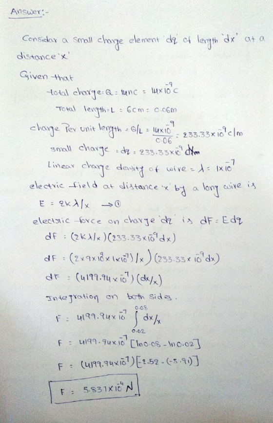 Answer- Censidox a smll chosje element da cf letth dx at a distance x Given that -9 total chonunc uxloc chae Tey onit lenth L