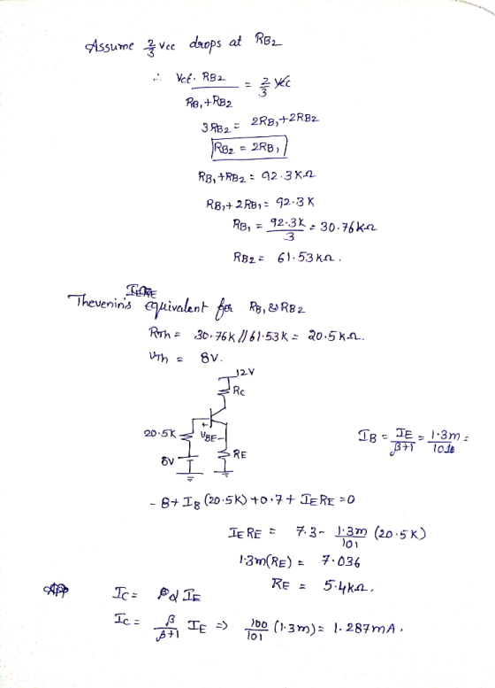 Assume 2 vec drops at RB2 .3 -3 RB2: 61.53 kn Thevenin Rc 20.5K TERE 73- ^3> (20 5x) 3m(RE) - 7 036 lo1