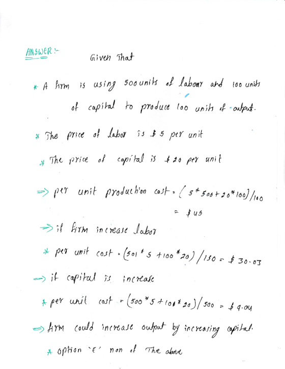 ANSUER Gie That * A him is using 50o unik ‘llaboγ rodute loo unih« xTyhe price ‘t lubo1 ริ 35 per unit 45 The oki