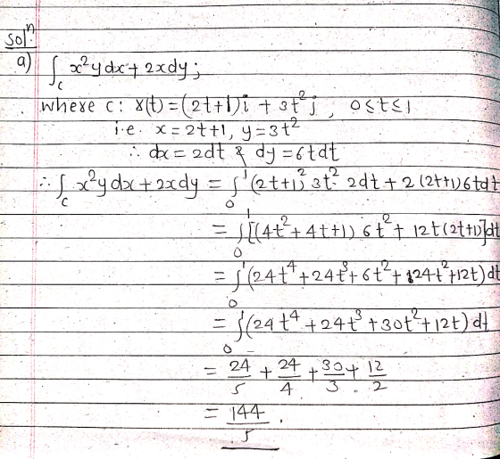 Sol a) ydr 2xdy L18 1(1+1 = x : axauM x =2ttl, y 3t da 2dtdy6tdt ydadya ettiiat 2dt+2 (2tt)6tdt C 4 4tttt 12t(2tt0|dt 24t+24t