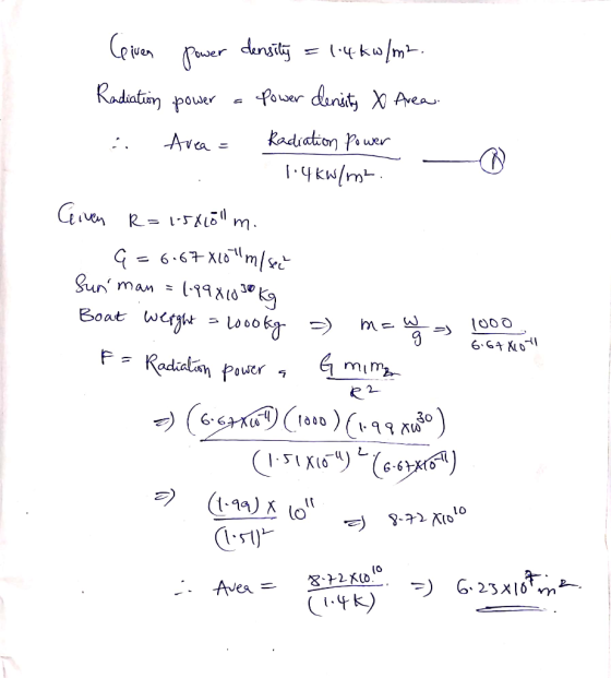 14ku/m Power danit, Avea Radiatin pouer Kadiation Pwer Ava = kw/m Given R=AL m. 6 67 Xlo Sun man= (000 werghe Boat F Radiatn