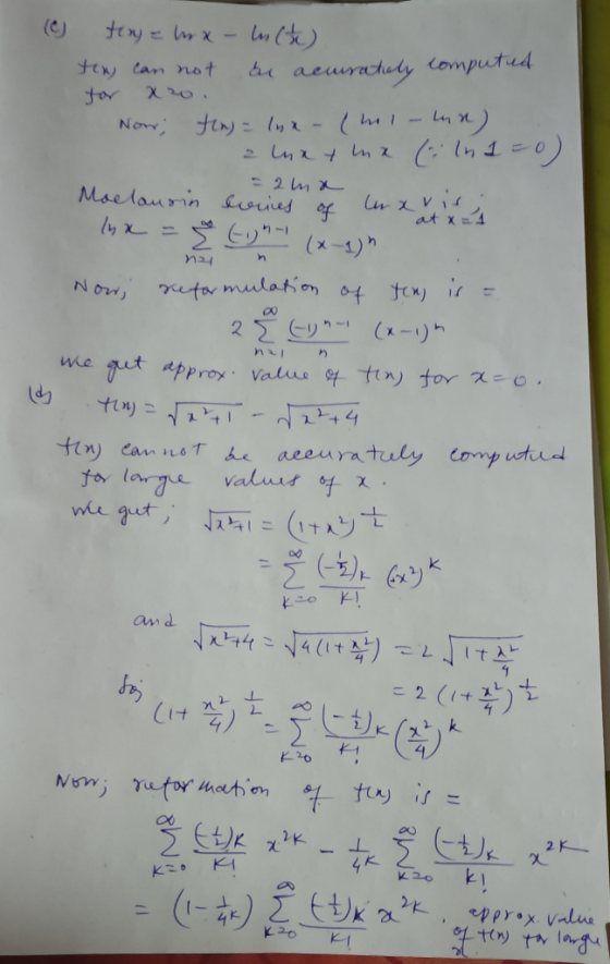 (C) Hery x- Fy lan not aeurctuly (omputed X20 for 41-4r Fir= Iyx- Now 2 mX Maelaurin oied f at x= x-1) retr mulatn of teny i