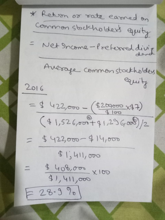 Retuon 0 Foteamed on Commmen stocholders auity Net 9ncome-Prefenred divip derd Avesape Commenstockholdes 2016 $200000 x97) $1