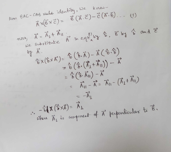 We k now Fon BAC-CAB xule ideutiby, AXEXE) (A.C)-(.E) 11 qby b an d we Substitnte A m 6x(6×5)- (6.x)- ズ(色、1) (B.(+ Au) Au-7--