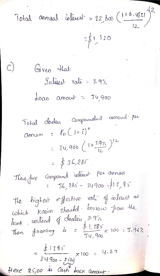 Total annual inoe22 boo (1 2 20 Given at inle Yali + 3.9% Joan 34 90D amoul Compounded camoud pa Total dbaleu annum 2- 34,900