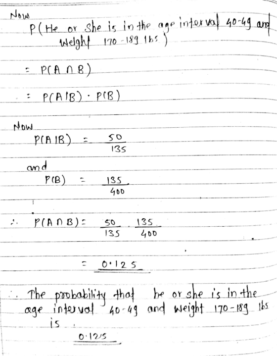 NoA 4049 she is in the age intor va are P(He tlelght PCAn8 PCAIB) PIB). Now 13S md p (B) 135 400 PCANB) 135 50 400 135 O12 S