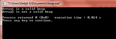 CAUsers Debjit G Documents heap.exe Array2 is not a valid heap Pro cess returned 0 <0x0> execution tine 0.014 s Press any ke
