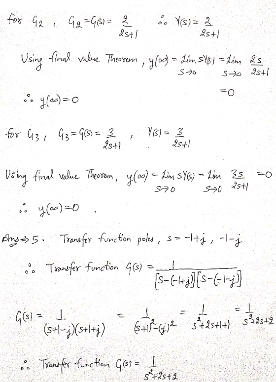 for 42G-G2 Y)2 st 2s+ Using tina value Theorem, yfo)1im sYs = Lin 2s 2s+ So So Y)= 3 s+ for 43 G3-G = st! Usin final value Th