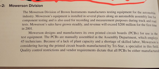 2: Mowerson Division The Mowerson Division of Brown Instruments manufactures testing equipment for the automobile industry. M