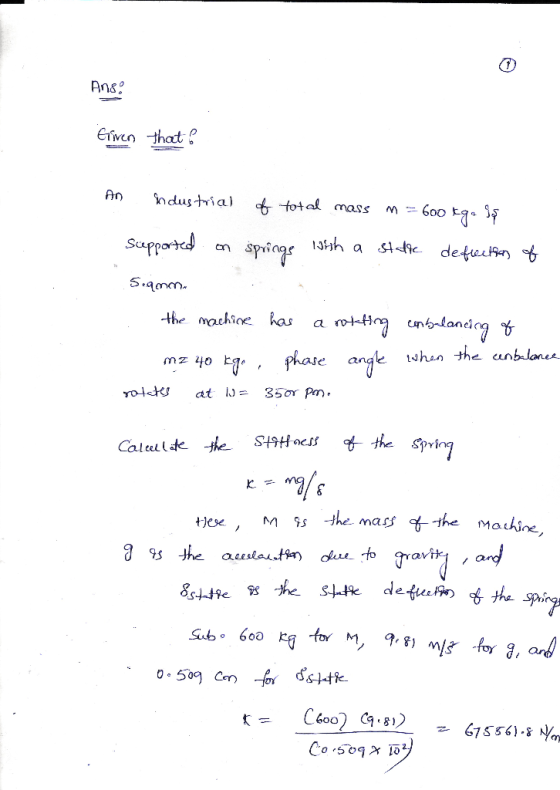 Erven -that. n ndus tria) fotal mass the machioe has a M s the mass f the machine 67556),8%,