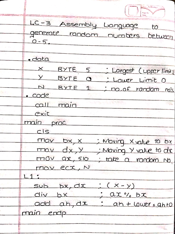 LC-3 Assembly Langunge to generate O-5. betueen random. nucabers. .data BYTE X Largest (upper limits * Lauer Lirmit O no.of r