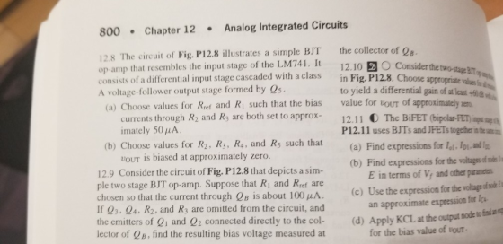 800 Chapter 12 Analog Integrated Circuits 12.8 The circuit of Fig. P12.8 illustrates a simple BJT op-amp that resembles the i