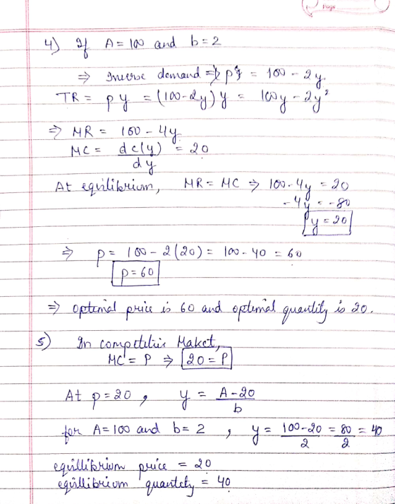Page A = \0 and rutro demaud =b på (100-&y) TR = 60 NC dcly) dy egulikriw At 2a0) 100y0 )= 60 ptenal guandily opteaal prie i