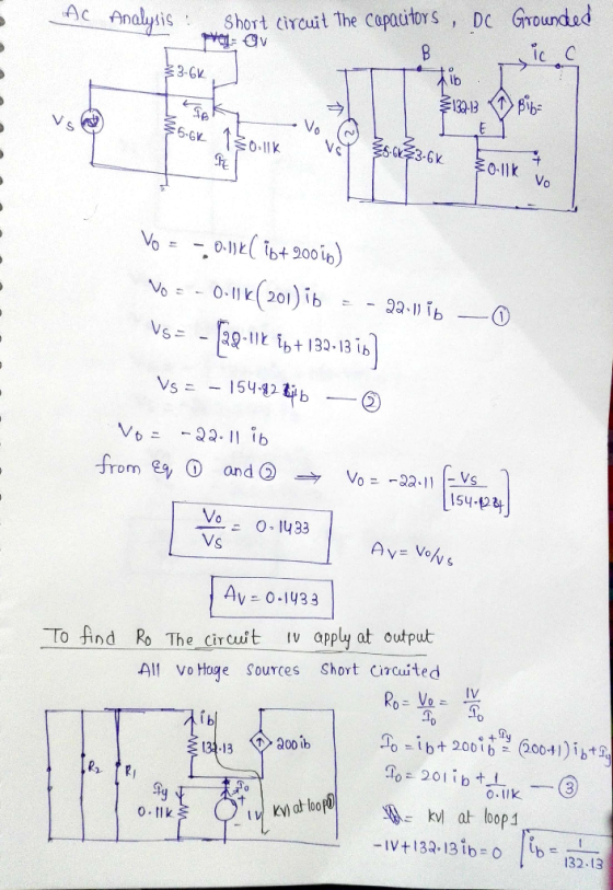 c Analysis Short lircuit The copacitors Dc Groundad lh V s Vo 154-р ーニ0-1433 Vs Av- 0-1y33 To And Po The circuit Iv apply at
