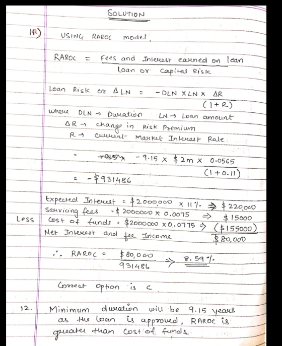 SOLUTION USI RAROC mode RAROL = fees and Inku eas n edon loan Loan or whour DLN-) puuatuo lN→ Loan amount ΔR change in pick p
