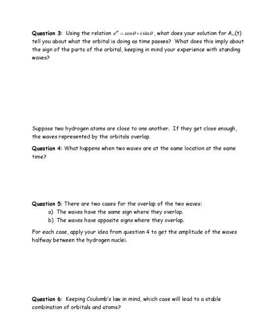 cos+isin, what does your solution for A(t) tell you about what the orbital is doing as time passes? What does this imply abou