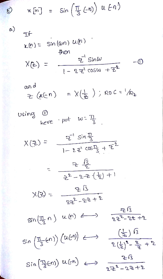 3 a) If Sin(n) u(n) (n): ą. Sina -O an d 군 (XEn using o here .put w:끄 3 3 2 2 2군.22ナ2 2군 . 22ナ2 2군2-2군ナ2