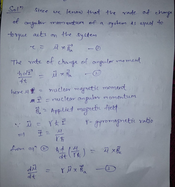 of ongular momentum are a system钌aguo/ rto The rate of chanse of the코 =nd r:@ heret z nuclear mefhetic moment ˋ麒工드 nuclew anp