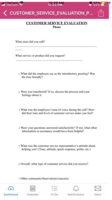 12920 AM 55% 547 Verizon <CUSTOMER SERVICE EVALUATION_P... CUSTOMER SERVICE EVALUATION Phone What store did you calr? What t