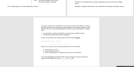 2,000 Amount that should be in the account based on the estinate of bad debts The direct write-offmethod does not require an
