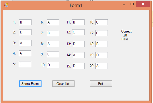 Form1 11: B 16: C Cormect 20 Pass 12: C 2: D 17: C 13: D 18: B 4: A 9: C 14: A 19: D 5: C 10: D 20: A 15: D Score Exam Clear