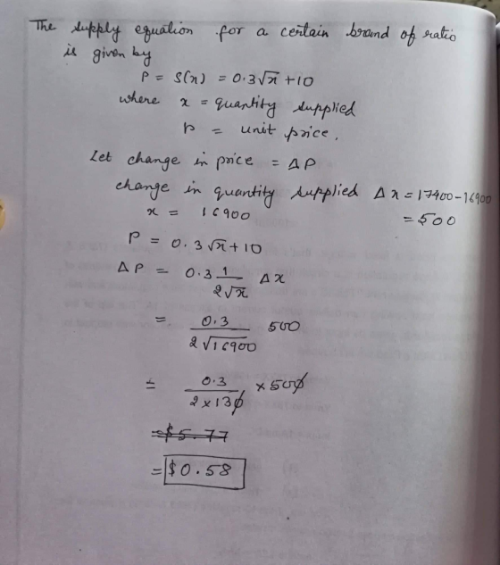 centain borand of rato The dupply egualion for ia given by SCn) = 0.3 tio guantity uppied unit price where change n price = A